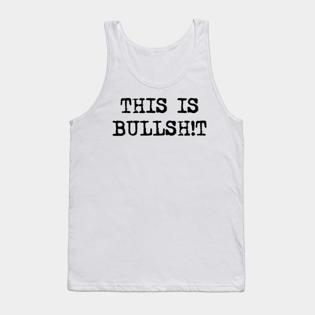 This is BULLSHIT mask, censored BS covid design Tank Top by AltrusianGrace